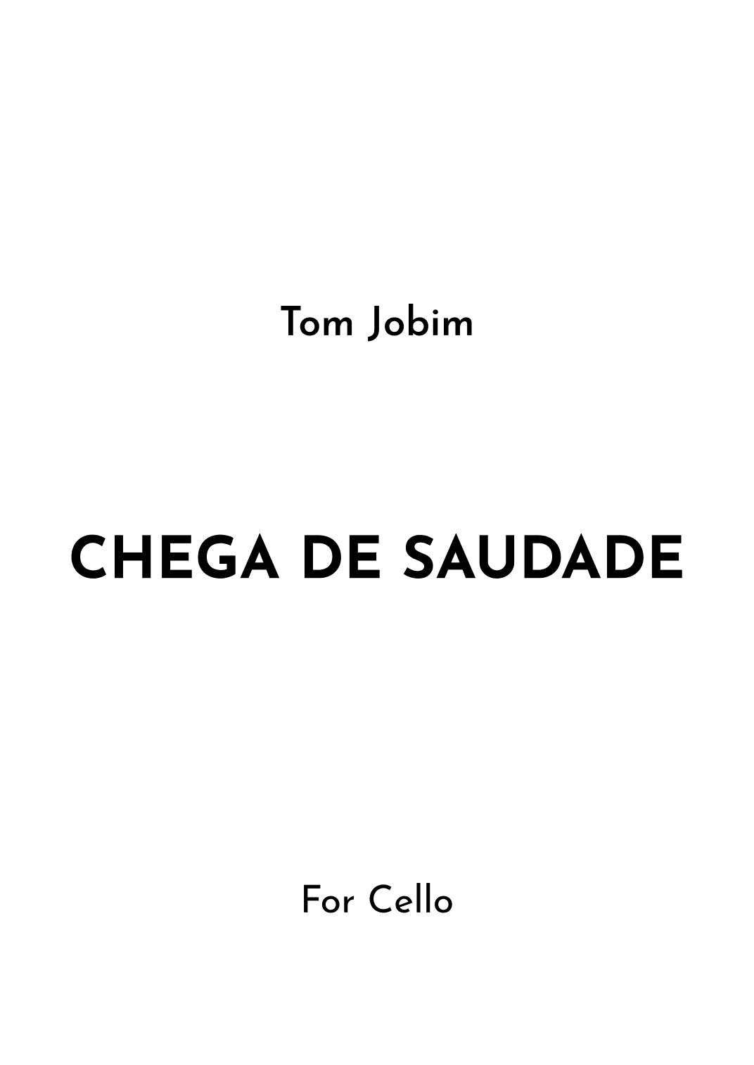 Chega De Saudade (no More Blues) (arr. Jireh J.)