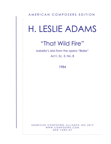 [Adams] That Wild Fire (from Blake)