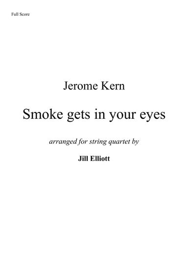 Smoke Gets In Your Eyes (arr. Jill Elliott)