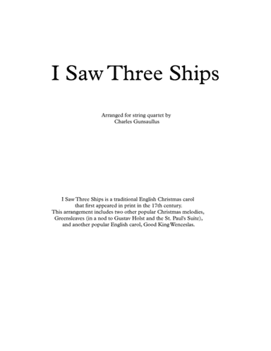 I Saw Three Ships - Christmas - String Quartet (arr. Charles Gunsaullus)