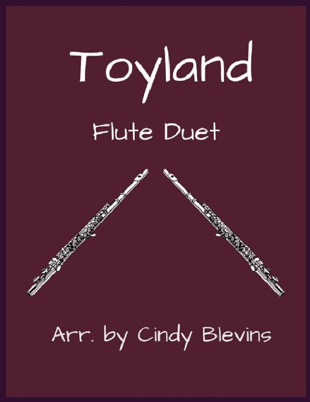 Toyland, for Flute Duet (arr. Cindy Blevins)