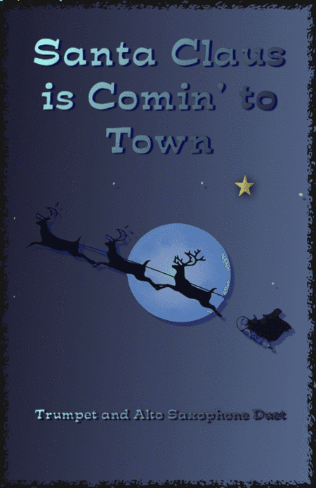 Santa Claus Is Comin' To Town (arr. David McKeown)