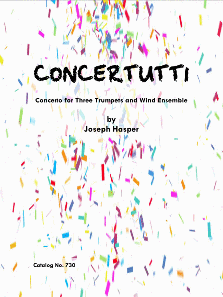Concertutti (Concerto for 3 Trumpets and Concert Band)