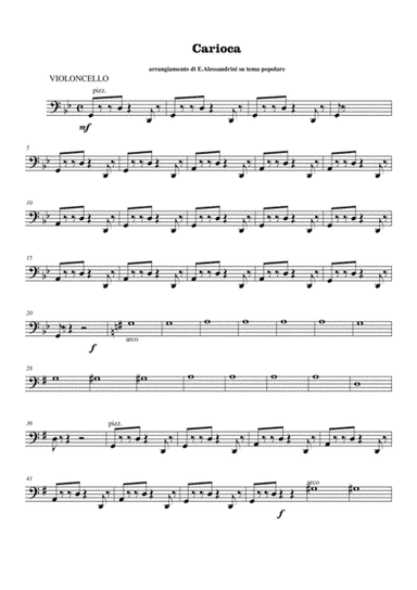 Carioca-violoncello (arr. Ester Alessandrini)