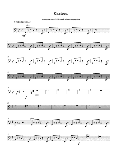 Carioca-violoncello (arr. Ester Alessandrini)