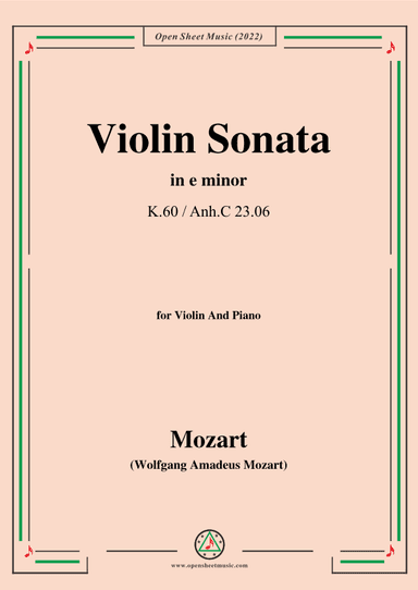 Mozart-Violin Sonata in e minor,K.60/Anh.C 23.06,for Violin&Piano (arr. OSM Press)