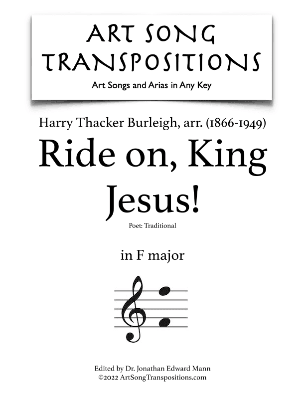 BURLEIGH: Ride on, King Jesus! (transposed to F major) (arr. ArtSongTranspositions.com)