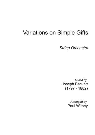 Variations on Simple Gifts for String Orchestra (arr. Paul Witney)