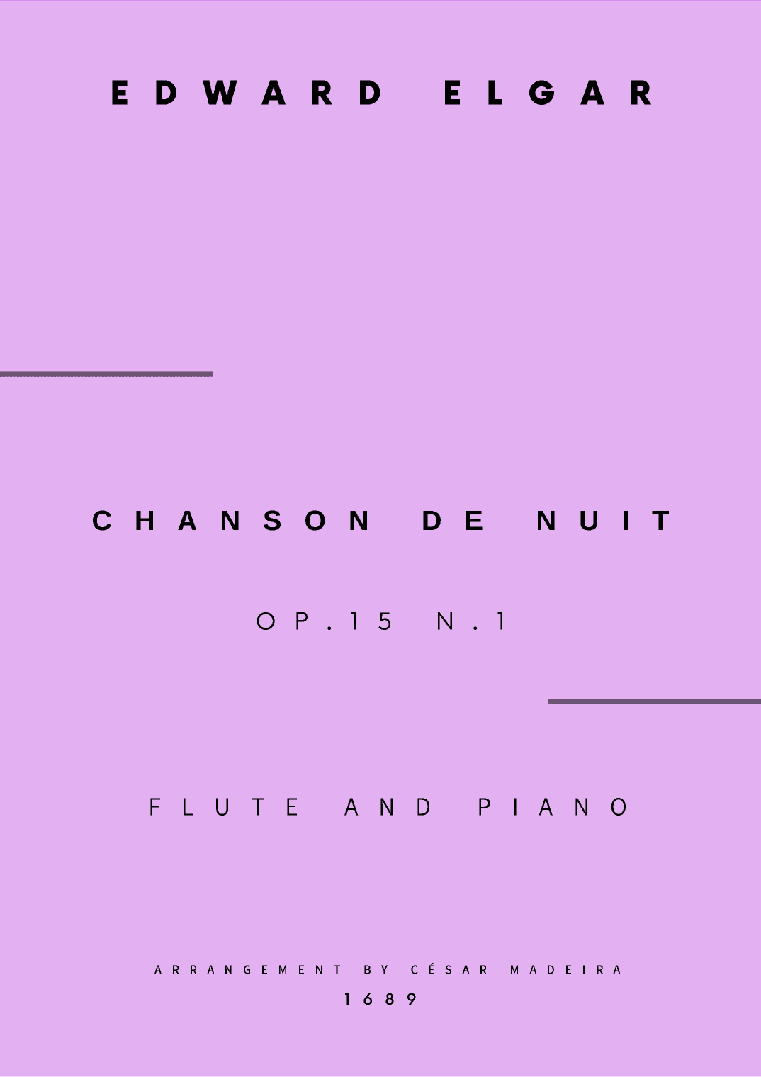 Chanson De Nuit, Op.15 No.1 - Flute and Piano (Full Score and Parts) (arr. César Madeira)