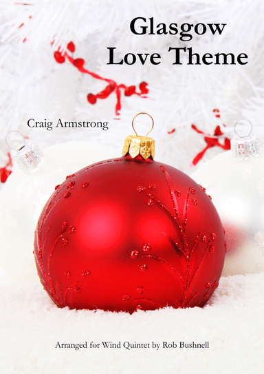Glasgow Love Theme (arr. Rob Bushnell)