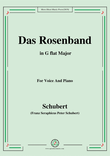 Schubert-Das Rosenband(The Rosy Ribbon),Ver.II,in G flat Major (arr. OSM Press)