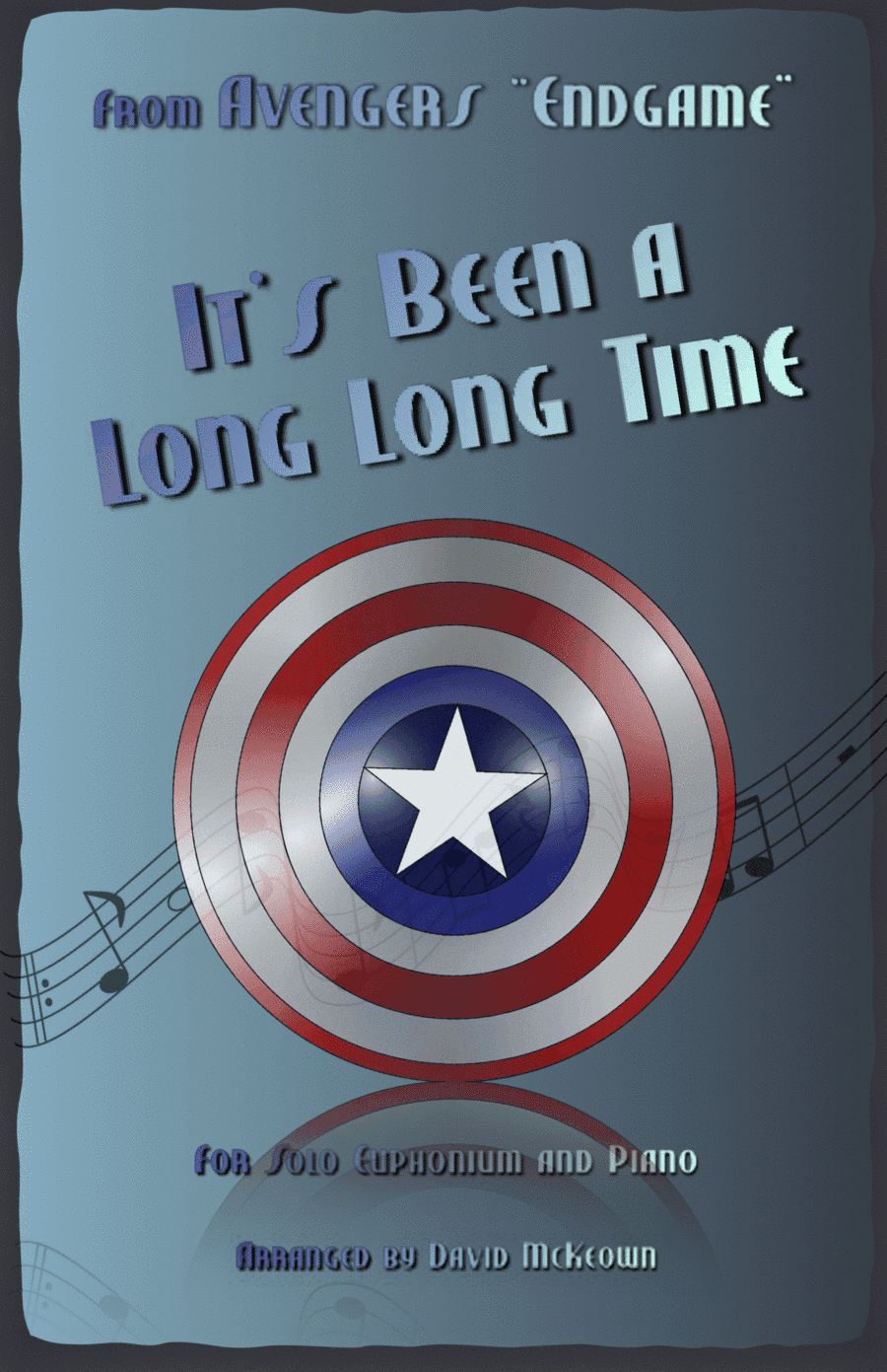 It's Been A Long, Long Time (arr. David McKeown)