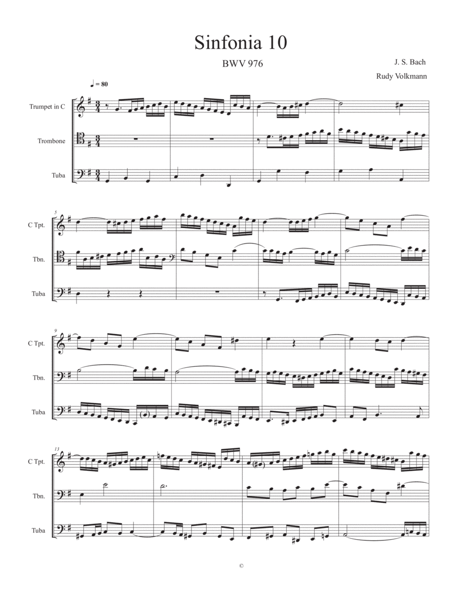 Sinfonia 10, J. S. Bach,  adapted for C trumpet, Trombone, and Tuba (arr. Rudy Volkmann)