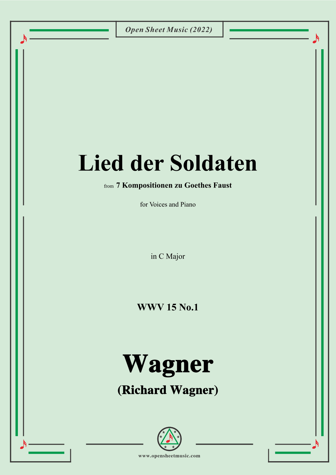 R. Wagner-Lied der Soldaten,in C Major,WWV 15 No.1 (arr. OSM Press)