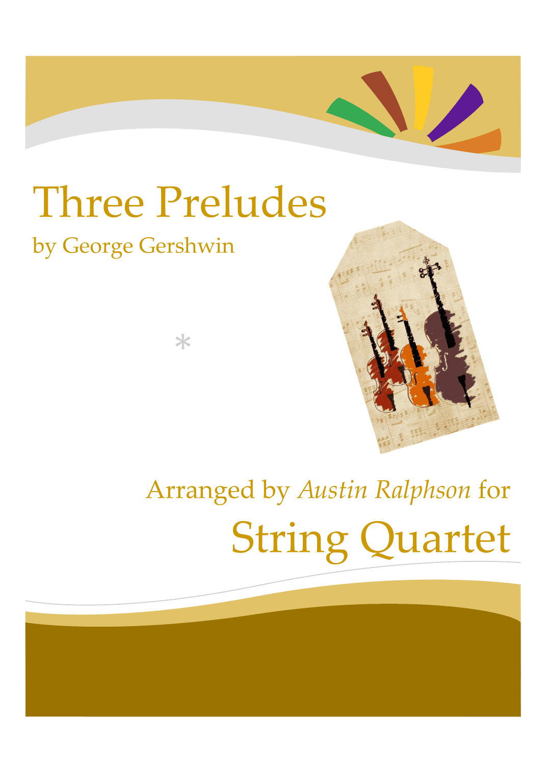 Gershwin's Three Piano Preludes - string quartet (arr. Austin Ralphson)