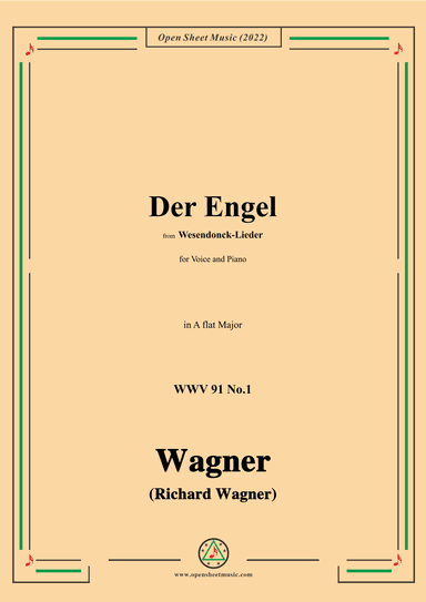 R. Wagner-Der Engel,in A flat Major,WWV 91 No.1,from Wesendonck-Lieder,for Voice and Piano (arr. OSM Press)