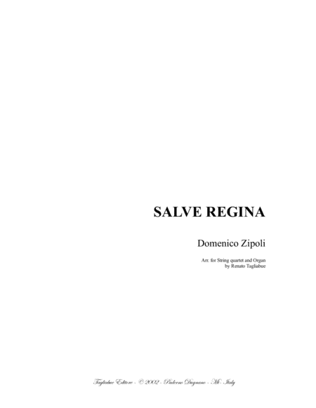 SALVE REGINA - D. Zipoli - Arr. for String quartet and Organ - With Parts (arr. Renato Tagliabue)