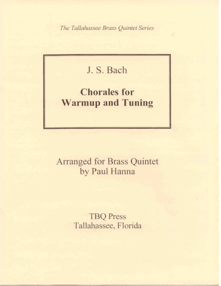 Chorales for Warmup and Tuning (arr. Paul Hanna)