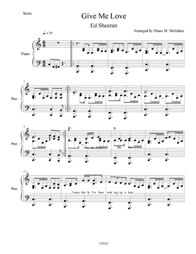 Give Me Love (arr. Arranged by Diane M. McGahee)