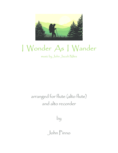 I Wonder As I Wander (arr. John Pinno)