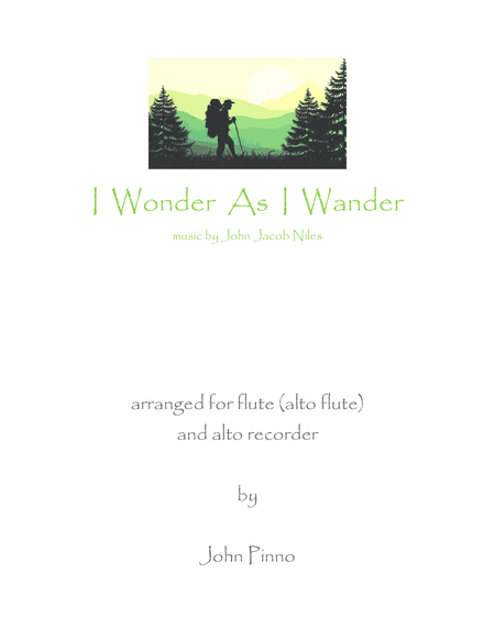 I Wonder As I Wander (arr. John Pinno)