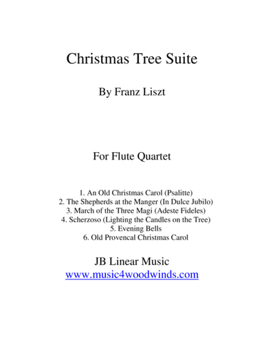 Franz Liszt "Christmas Tree Suite" for Flute Quartet (arr. John Gibson)
