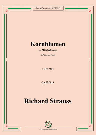 Richard Strauss-Kornblumen,Op.22 No.1,from Madchenblumen,in D flat Major (arr. Open Cloud)