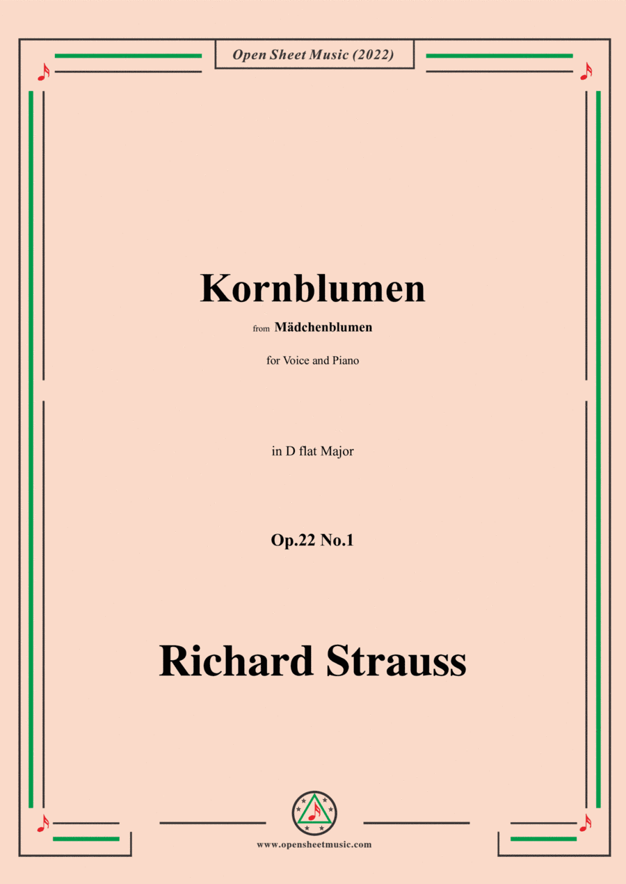 Richard Strauss-Kornblumen,Op.22 No.1,from Madchenblumen,in D flat Major (arr. Open Cloud)