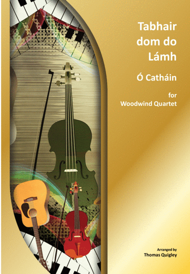 Tabhair dom do Lámh (arr. Thomas Quigley)