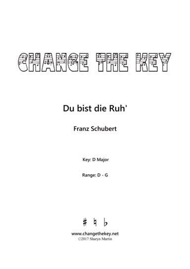 Du bist die Ruh' - D Major (arr. Change the Key)