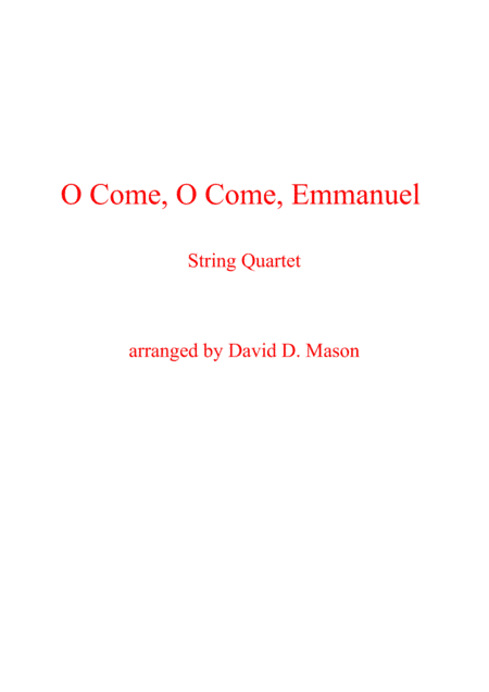 O Come, O Come, Emmanuel (arr. David D. Mason)