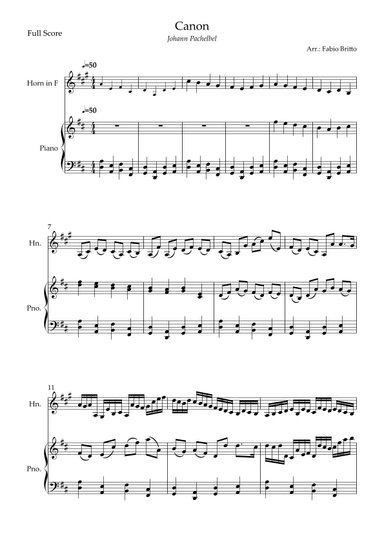 Canon - Johann Pachelbel (Wedding/Reduced Version) for Horn in F Solo and Piano Accompaniment (arr. Fabio Britto)