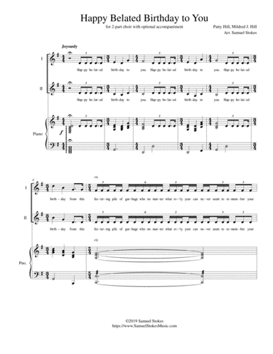 Happy Belated Birthday to You - for 2-part choir with optional piano accompaniment (arr. Samuel Stokes)