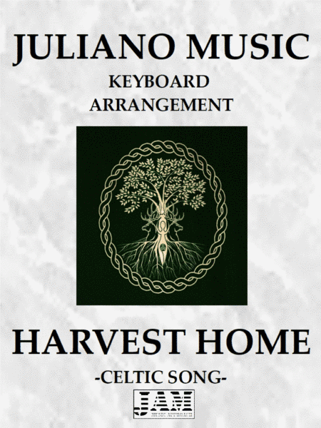 HARVEST HOME (KEYBOARD ARRANGEMENT) - CELTIC SONG (arr. Juliano Music)