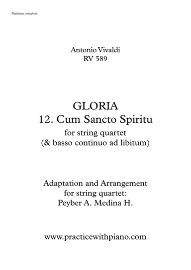 Vivaldi - RV 589, GLORIA - 12. Cum Sancto Spiritu, for string quartet (arr. Peyber Augusto Medina Hidalgo)