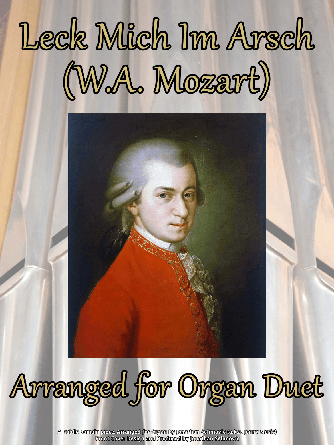 Leck Mich Im Arsch [Duet version] (arr. Jonathan Selimovic (a.k.a. Jonny Music))