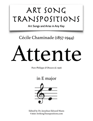 CHAMINADE: Attente (transposed to E major) (arr. ArtSongTranspositions.com)