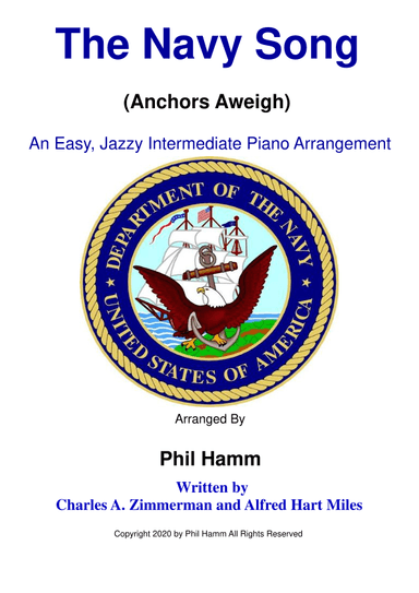 The Navy Song (Anchors Aweigh) (arr. Phil Hamm)