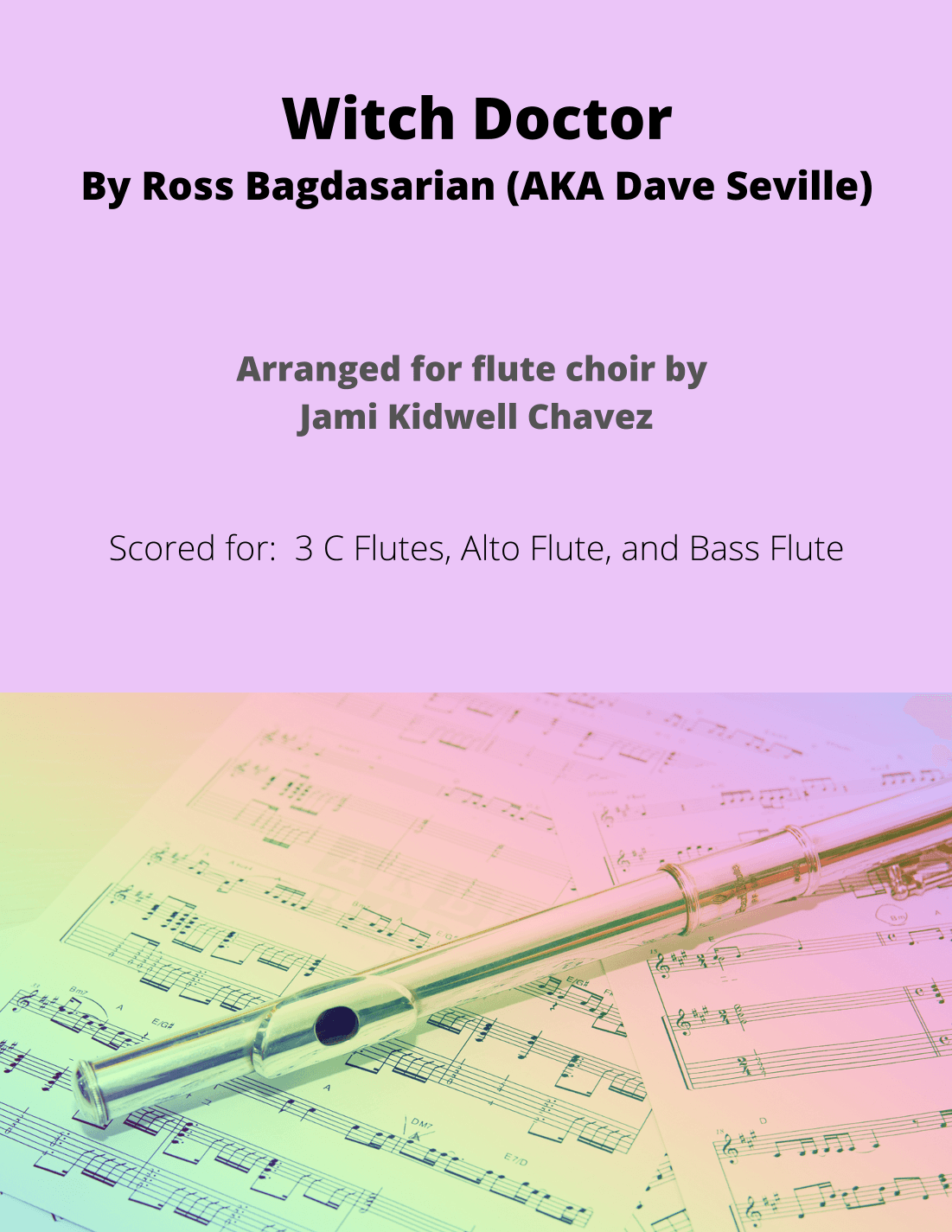 Witch Doctor (arr. Jami Kidwell Chavez)