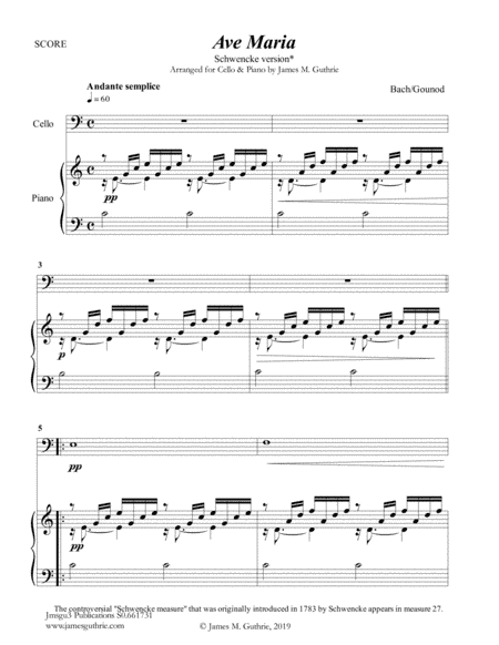 Bach-Gounod: Ave Maria, Schwencke version for Cello & Piano (arr. James M. Guthrie, ASCAP)
