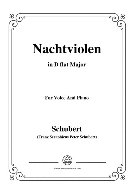Schubert-Nachtviolen in D flat Major,for voice and piano (arr. MSM)