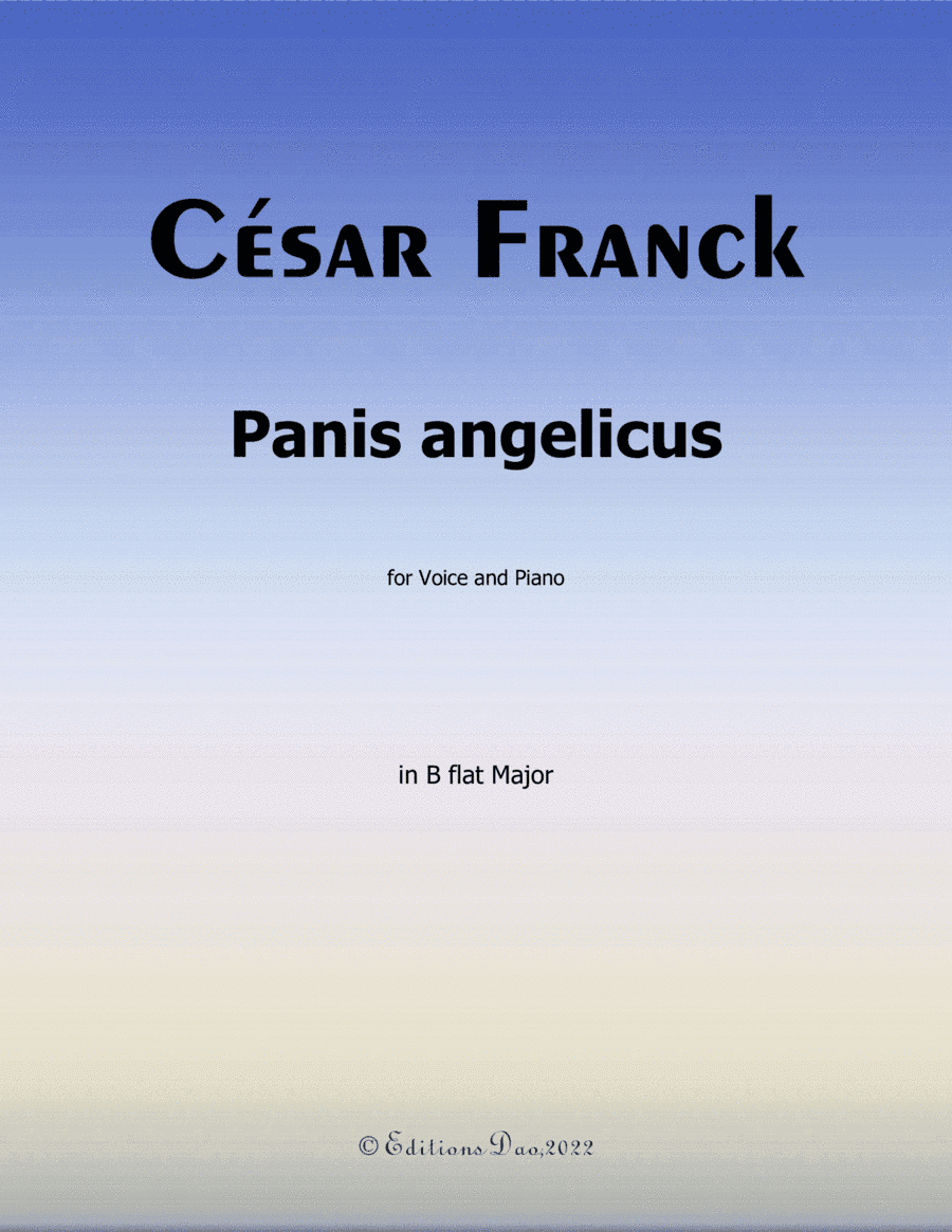 Panis angelicus, by Franck, in B flat Major (arr. Editions Dao)