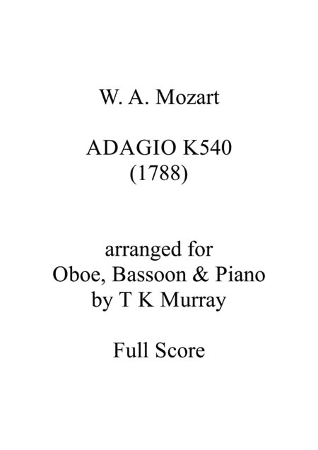 Mozart - Adagio in B minor K 540 - Oboe, Bassoon & Piano (arr. Tim TK Murray)