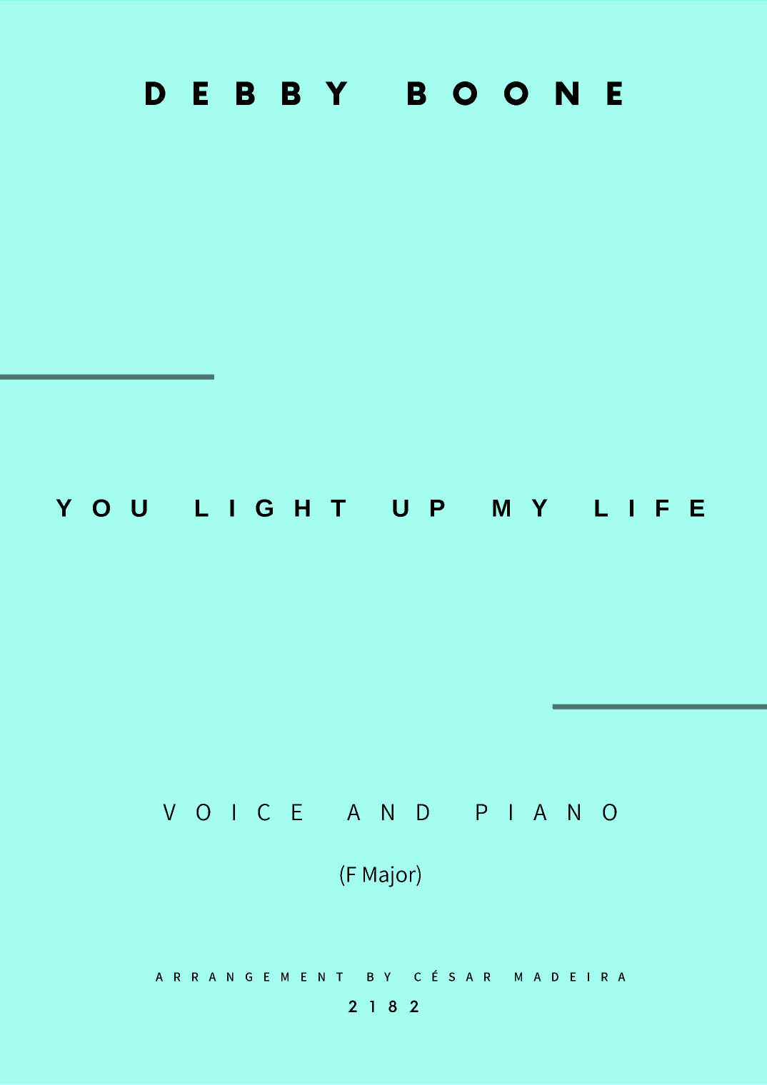 You Light Up My Life (arr. César Madeira)