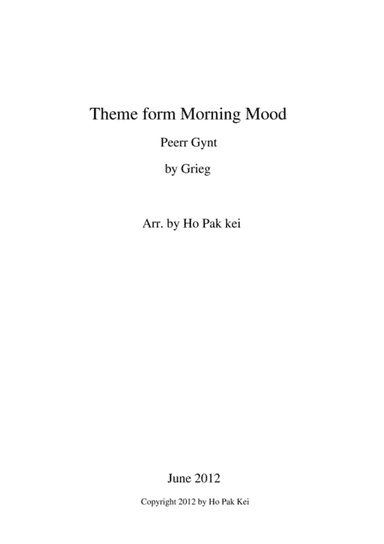 Theme form Morning Mood for concert band (arr. Ho Pak Kei)