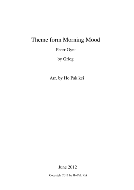 Theme form Morning Mood for concert band (arr. Ho Pak Kei)