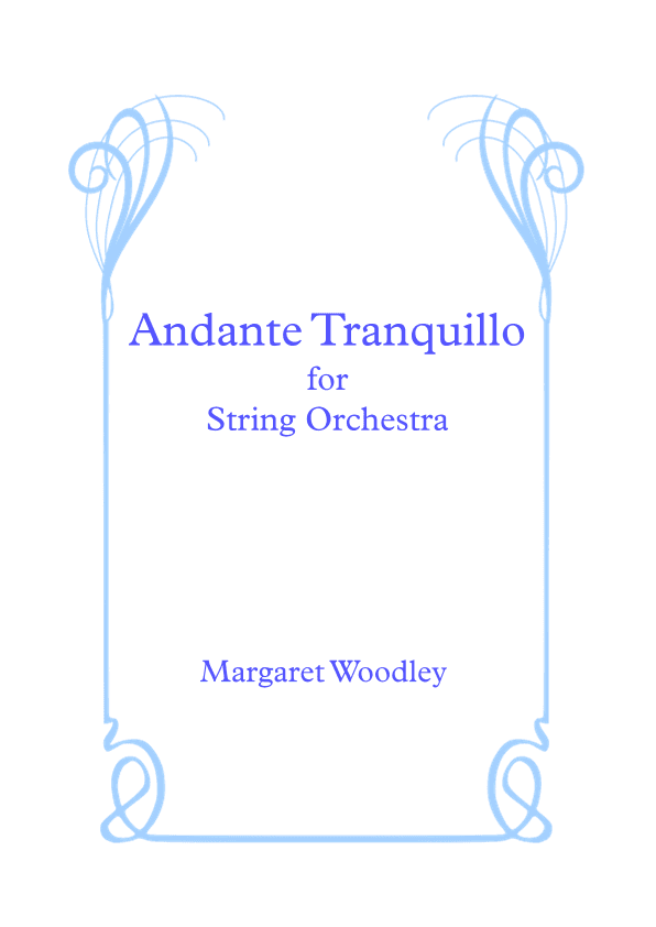Andante Tranquillo - for Strings