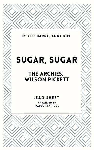 Sugar, Sugar (arr. Paulo Henrique)