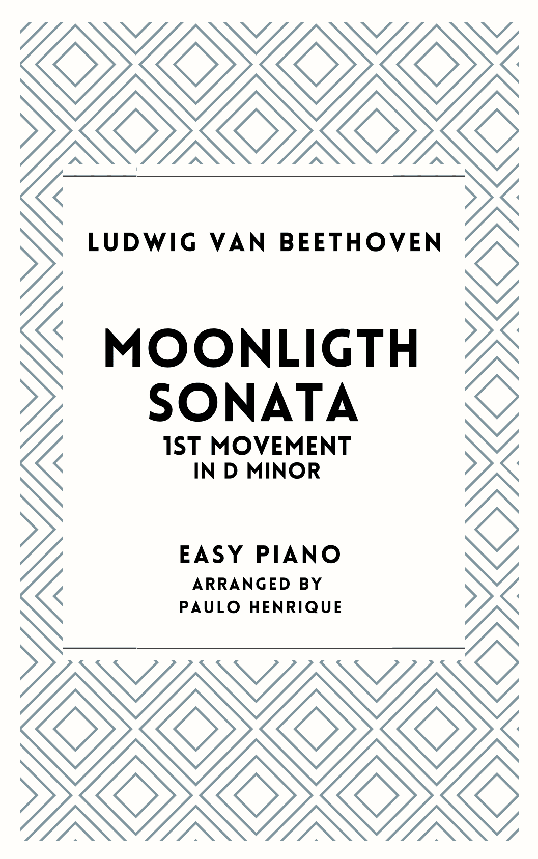 Moonligth Sonata 1st Movement (arr. Paulo Henrique)