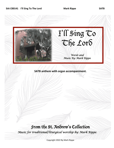 I'll Sing To The Lord (StA C00141)